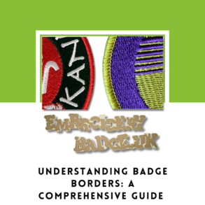 Understanding Badge Borders A Comprehensive Guide merrow border badge border satin border laser cut border